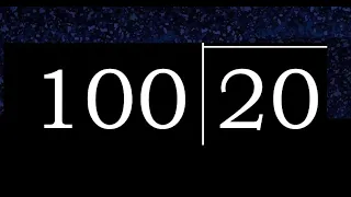 Dividir 20 entre 100 division inexacta con resultado decimal de 2 numeros con procedimiento