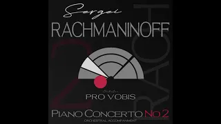 OPV | Rachmaninoff: Piano Concerto No. 2 in C minor, Op. 18 - I. Moderato (Accompaniment)