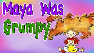 😦   Read Aloud | Maya was Grumpy | By Courtney Pippin-Mathur