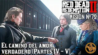 🏆 Red Dead Redemption 2 #72 - El camino del amor verdadero ( Partes IV - V ) ( Medalla de Oro )