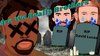 ARE WE REALLY BROTHERS? EP04