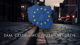 "Oda do Radości" Anthem of the European Union [JĘZYK POLSKI]