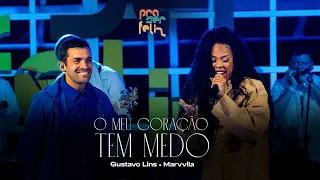 Gustavo Lins - O Meu Coração Tem Medo (part. Marvilla) (DVD Pra Ser Feliz - Ao Vivo)