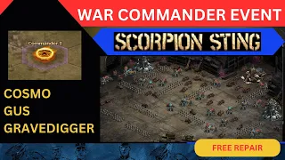 War Commander Event: Scorpion Sting Commander Base 1 - Free Repair.