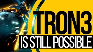 Tron 3 Is Still Possible