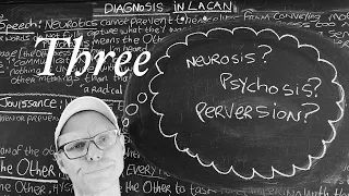 Diagnosis in Lacan (3 of 6): Diagnosis through speech