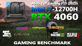 2023 Asus TUF F15 - Intel i7 12700H + RTX 4060 - Gaming Benchmark | #rtx4060 #asustuff15