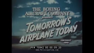 BOEING 377 STRATOCRUISER AIRCRAFT -- TOMORROWS AIRPLANE TODAY 70942