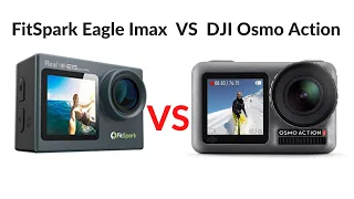 Fitspark Eagle Imax Vs DJI Osmo Action | Camera Test Comparison | Best Gopro Alternatives 2021