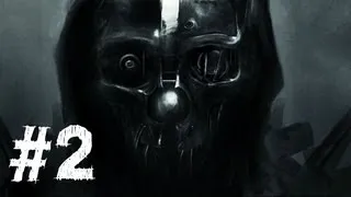 Dishonored The Knife of Dunwall Gameplay Walkthrough Part 2 - Slaughterhouse - Mission 1