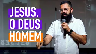 JESUS, O DEUS HOMEM - Douglas Gonçalves