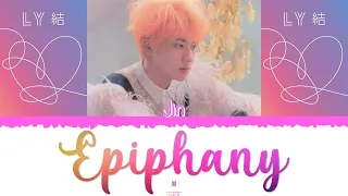 💜🙋🏻‍♂️ BTS (방탄소년단) [Jin] - Epiphany [Color Coded Lyrics Han|Rom|Esp] 🙋🏻‍♂️💜