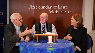 Lectio Reflection - First Sunday of Lent - Mark 1:12-15