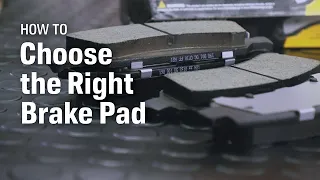 How to Choose The Right Brake Pad