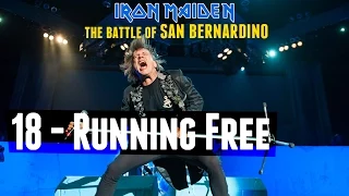 Iron Maiden - 18 - Running Free (The Battle of San Bernardino) DVD MULTICAM