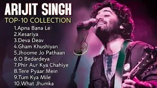 Best of Arijit Singh top 10 superhit songs | arijit Singh evergreen song | hota of Arijit Singh