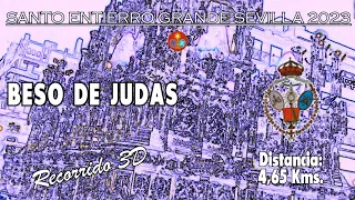 SANTO ENTIERRO MAGNO SEVILLA 2023: El Beso de Judas | Recorrido 3D