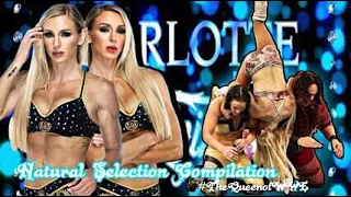 Charlotte Flair - Natural Selection Compilation | ITS BOSS TIME