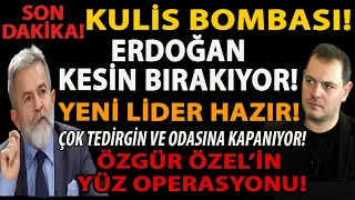 SON DAKİKA KULİS BOMBASI! ERDOĞAN KESİN BIRAKIYOR! AKP’YE YENİ LİDER! ÖZGÜR ÖZEL’İN YÜZ OPERASYONU!