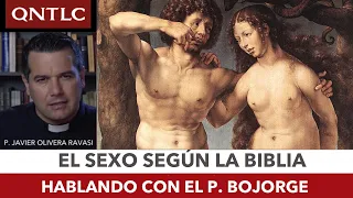 SEXO y BIBLIA: ¿Qué dicen las SAGRADAS ESCRITURAS?