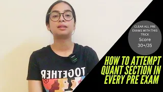 How to Attempt QUANT Section in PRELIMS Exam|| Score 30+ || SBI/IBPS || How I Cleared Every Pre 🎯