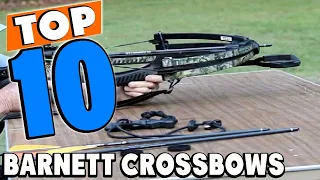 Top 10 Best Barnett Crossbows Review In 2024