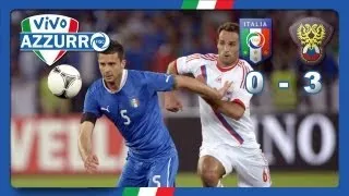 Italia-Russia 0-3 (1 giugno 2012)