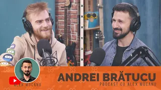 #29 - Andrei Brătucu 🎙 Podcast cu Alex Mocanu