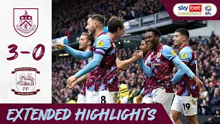 Burnley 3-0 Preston North End | Extended Highlights | Stunning Tella Hat-trick!