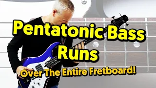 Pentatonic Bass Runs Over The ENTIRE Fretboard (Lesson & Tab)