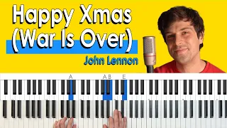 How To Play “Happy Xmas (War Is Over)” by John Lennon [Piano Tutorial/Chords for Singing]