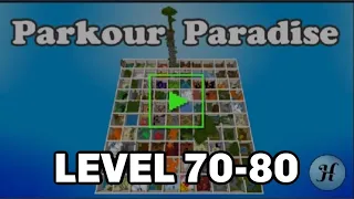 Minecraft Parkour Paradise 70-80