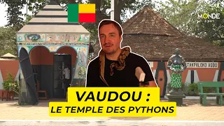 Vaudou : le temple des Pythons à Ouidah – Un Monde à part