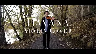 Havana - Camila Cabello (Violin Cover)