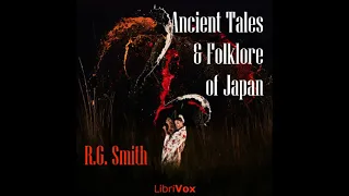 Ancient Tales And Folklore Of Japan (Audiobook Full Book) - By Richard Gordon Smith