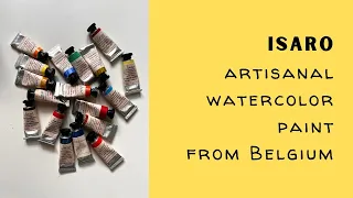 First impressions on Isaro Watercolor paint, an artisanal brand from Belgium.