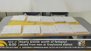 Nearly $300K worth of fentanyl seized at Pittsburgh Greyhound station