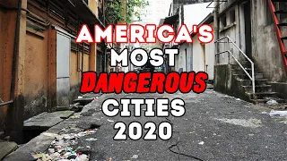 Top 10 Most Dangerous Cities in America for 2020