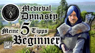 🏰 MEDIEVAL DYNASTY 🏰 - 5 Tipps & Tricks für den Start !? - Beginner Guide - Preview - deutsch