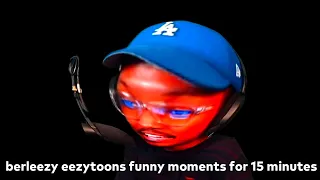 berleezy eezytoons funny moments for 15 minutes (pt.1)