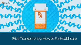 Price Transparency: How to Fix Healthcare | 5 Minute Video