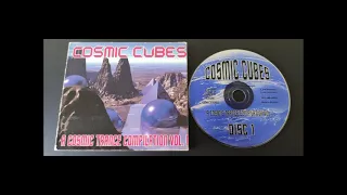 Cosmic Cubes (A Cosmic Trance Compilation) Vol.I CD.01 (1994)