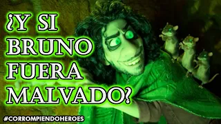 ¿Y si Bruno fuera malvado? Corrompiendo al Heroe