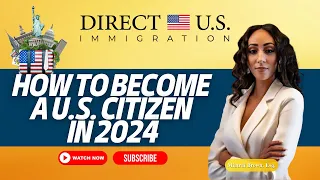 How To Become a U.S. Citizen in 2024