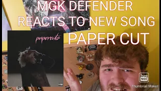 FIRST REACTION to PAPERCUT by Machine Gun Kelly (MGK)