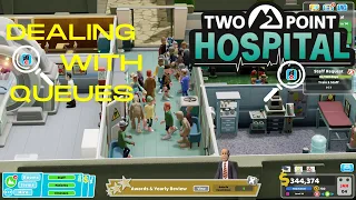 Dealing With Queue's! - Two Point Hospital