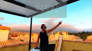 Eugenio Tokarev - Terrase Sunset Liveset 2023┃Spain [Melodic House & Progressive]