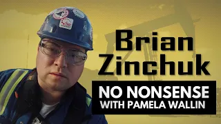 Canadian Energy Policy with Brian Zinchuk | No Nonsense with Pamela Wallin