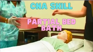 CNA Clinical Skill: Partial Bed Bath