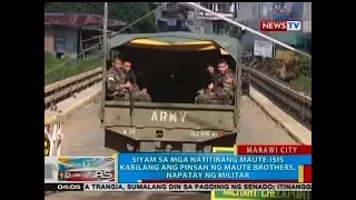 BP: Siyam sa mga natitirang Maute-ISIS kabilang ang pinsan ng Maute brothers, napatay ng militar